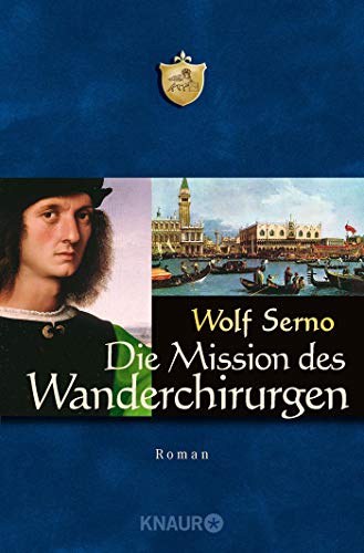 Beispielbild fr Die Mission des Wanderchirurgen zum Verkauf von Ammareal