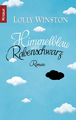 Stock image for Himmelblau und Rabenschwarz for sale by Antiquariat  Angelika Hofmann