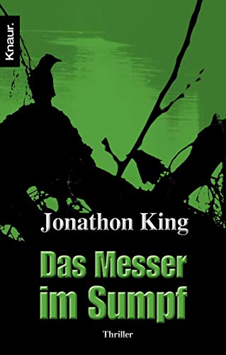 Das Messer im Sumpf. Sonderausgabe (9783426631867) by Jonathon King