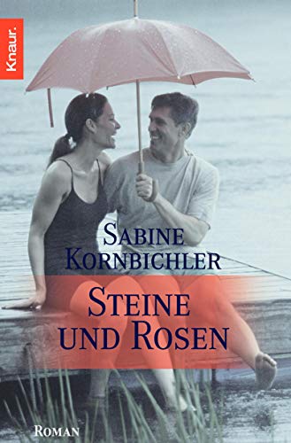 Stock image for Steine und Rosen for sale by Antiquariat  Angelika Hofmann