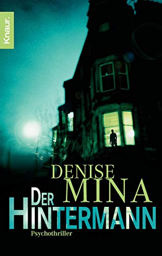 Der Hintermann: Psychothriller - Denise Mina