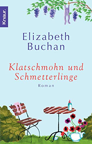 Klatschmohn und Schmetterlinge - Buchan, Elizabeth
