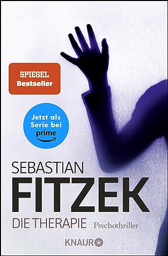Die Therapie : Psychothriller - Sebastian Fitzek