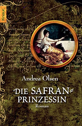 Stock image for Die Safranprinzessin for sale by Sigrun Wuertele buchgenie_de