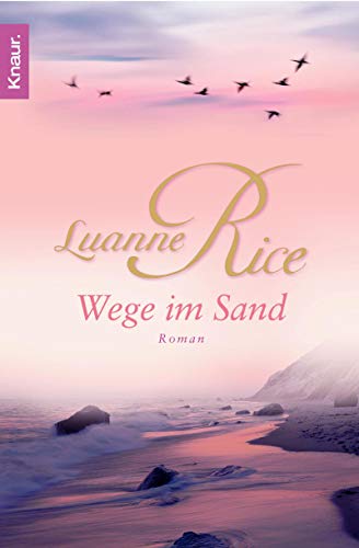 Wege im Sand (9783426633410) by Luanne Rice