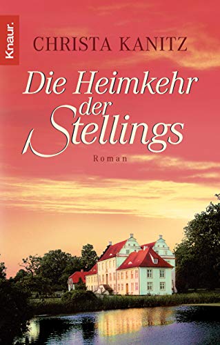 9783426634110: Die Heimkehr der Stellings