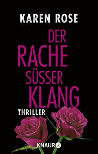 Stock image for Der Rache ser Klang: Thriller (Die Chicago-Reihe, Band 4) for sale by DER COMICWURM - Ralf Heinig