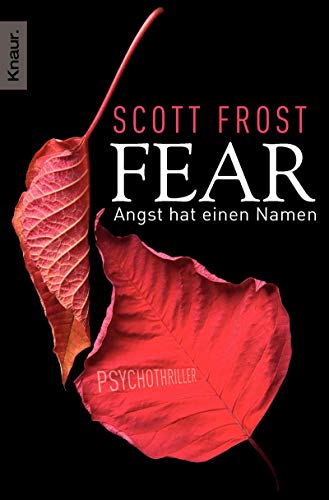Fear - Angst hat einen Namen (9783426635490) by Scott Frost