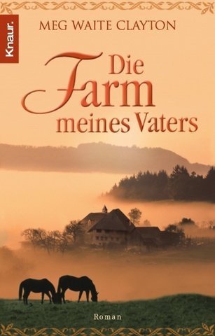 Stock image for Die Farm meines Vaters for sale by Antiquariat  Angelika Hofmann