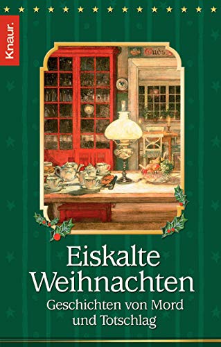 9783426635841: Eiskalte Weihnachten. Geschichten von Mord und Totschlag