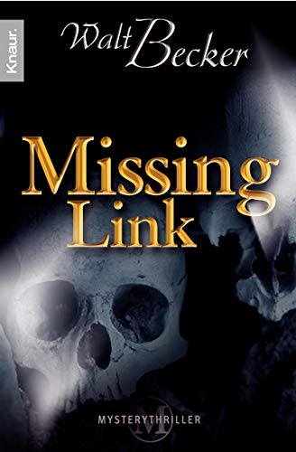 Missing Link (9783426635919) by Walt Becker