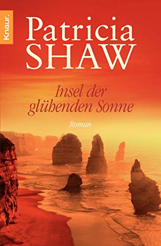 Insel der glühenden Sonne. Roman. TB - Patricia Shaw