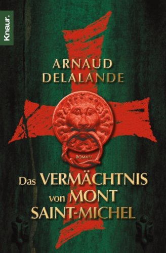 Stock image for Das Vermchtnis von Mont Saint-Michel for sale by Ammareal