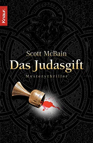 Das Judasgift : Mysterythriller. Deutsche Erstausgabe - Scott McBain