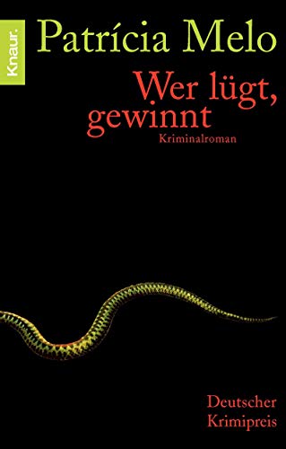 Stock image for Wer lgt, gewinnt: Kriminalroman for sale by medimops