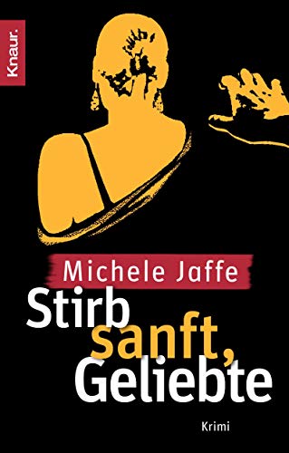 Stock image for Stirb sanft, Geliebte for sale by WorldofBooks