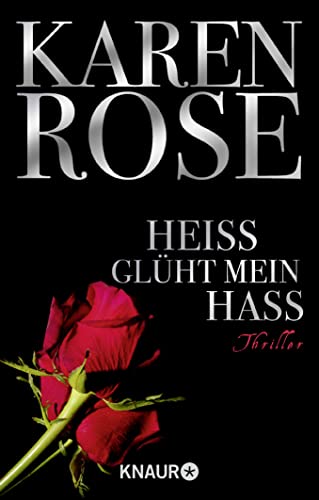 HeiÃŸ glÃ¼ht mein Hass (9783426638163) by Rose, Karen