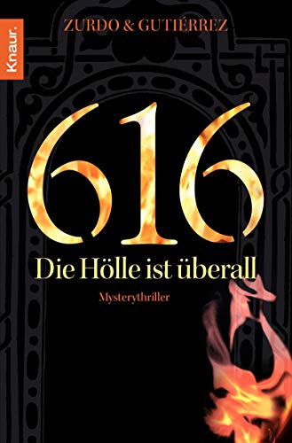 Stock image for 616 DIE HOLLE IST UBERALL for sale by WorldofBooks