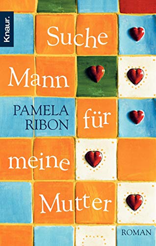 Imagen de archivo de Suche Mann fr meine Mutter: Roman a la venta por Leserstrahl  (Preise inkl. MwSt.)
