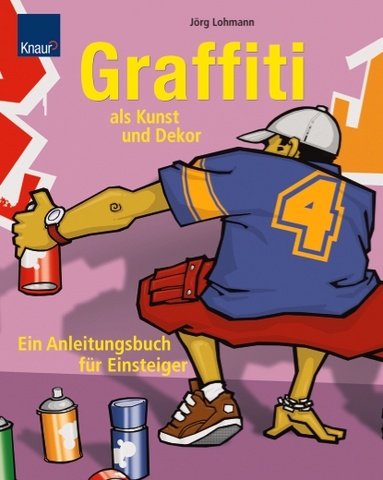 9783426641354: Graffiti als Kunst und Dekor