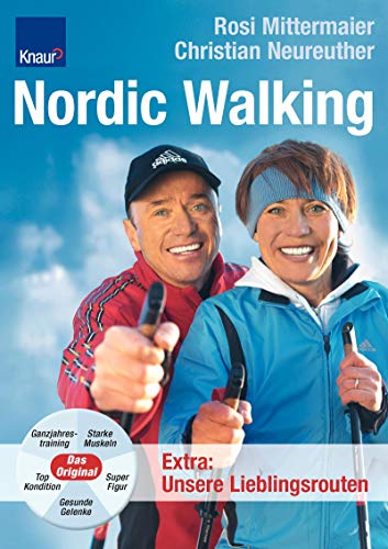 Nordic Walking Ganzjahrestraining; Starke Muskeln; Gesunde Gelenke; Top-Kondition; Super-Figur