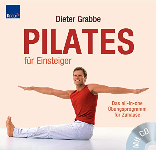 Stock image for Pilates fr Einsteiger: Das all-in-one bungsprogramm fr Zuhause; Mit CD for sale by medimops
