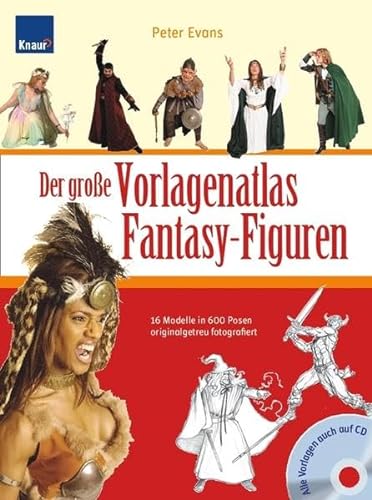 Der groÃŸe Vorlagenatlas Fantasy-Figuren (9783426645215) by Peter Evans