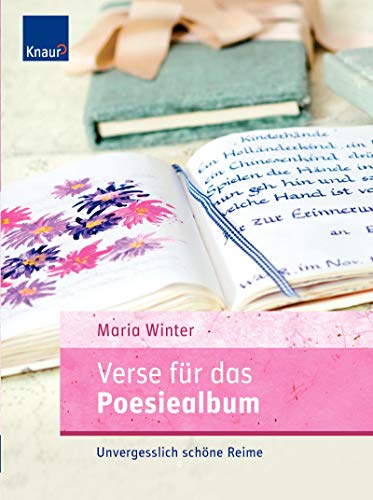 Beispielbild fr Verse fr das Poesiealbum : unvergesslich schne Reime. zum Verkauf von NEPO UG