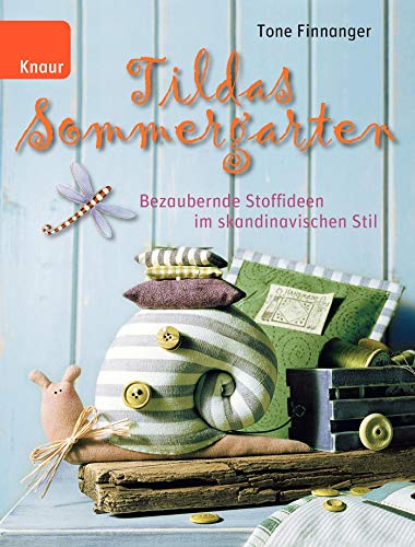 Beispielbild fr Tildas Sommergarten: Bezaubernde Stoffideen im skandinavischen Stil zum Verkauf von medimops