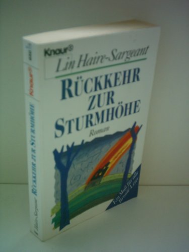 Stock image for Rckkehr zur Sturmhhe: Ein Muss fr alle Bront-Leser (Knaur Taschenbcher. Starke Seiten fr Frauen) for sale by Ammareal