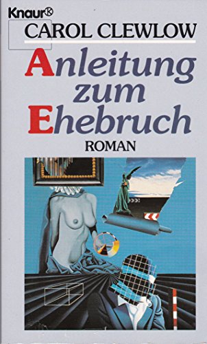 Beispielbild fr Anleitung zum Ehebruch. Roman. zum Verkauf von medimops