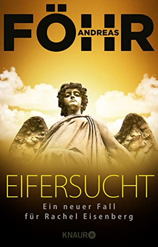 Stock image for Eifersucht: Ein neuer Fall fr Rachel Eisenberg (German Edition) for sale by Better World Books