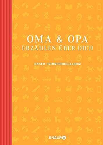 Stock image for Oma und Opa erzhlen ber dich: Unser Erinnerungsalbum for sale by medimops