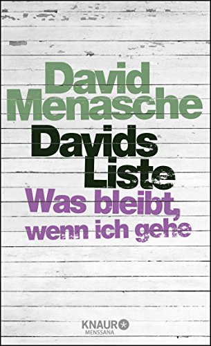 Imagen de archivo de Davids Liste: Was bleibt, wenn ich gehe a la venta por Harle-Buch, Kallbach