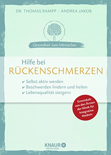 Beispielbild fr Hilfe bei Rckenschmerzen: selbst aktiv werden Beschwerden lindern und heilen Lebensqualitt steigern zum Verkauf von medimops