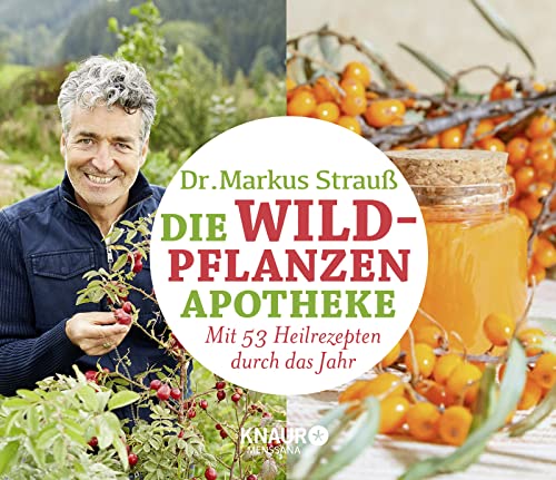 Stock image for Die Wildpflanzen-Apotheke - Kalender: Mit 53 Heilrezepten durch das Jahr (Medizin aus der Natur) for sale by medimops