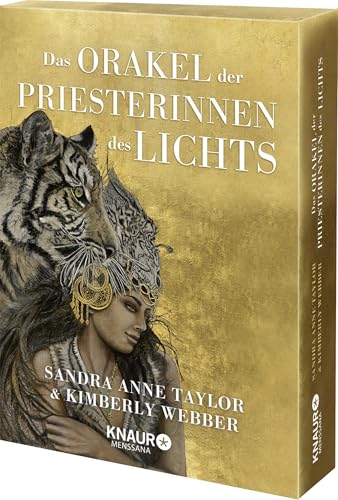 Das Orakel der Priesterinnen des Lichts : Orakelbox mit 53 Karten weiblicher Archetypen, Göttinnen, Krafttiere und heiliger Geometrie. Inkl. Anleitungsbuch und Affirmationen - Sandra Anne Taylor