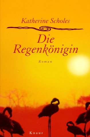 Stock image for Die Regenknigin for sale by Antiquariat  Angelika Hofmann