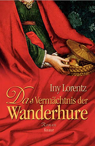 Stock image for Das Vermächtnis der Wanderhure for sale by Michael Knight, Bookseller