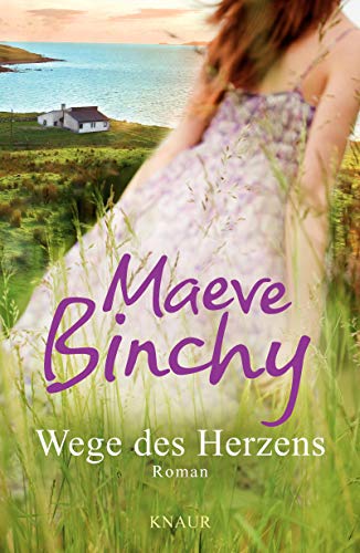 Wege des Herzens (9783426663868) by Maeve Binchy