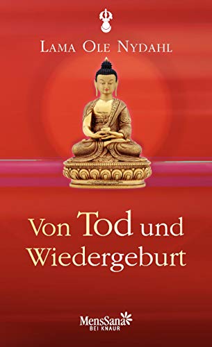 Von Tod und Wiedergeburt (9783426665985) by Ole Nydahl