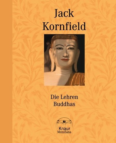 Die Lehren Buddhas. (9783426666487) by Fronsdal, Gil; Kornfield, Jack