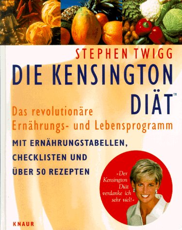 Beispielbild fr Die Kensington Dit. Das revolutionre Ernhrungs- und Lebensprogramm. Hardcover zum Verkauf von Deichkieker Bcherkiste