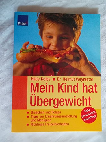 Beispielbild fr Mein Kind hat bergewicht zum Verkauf von wortart-buchversand