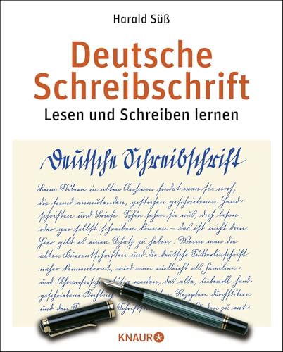 Deutsche Schreibschrift Lesen und Schreiben lernen - Harald Süß