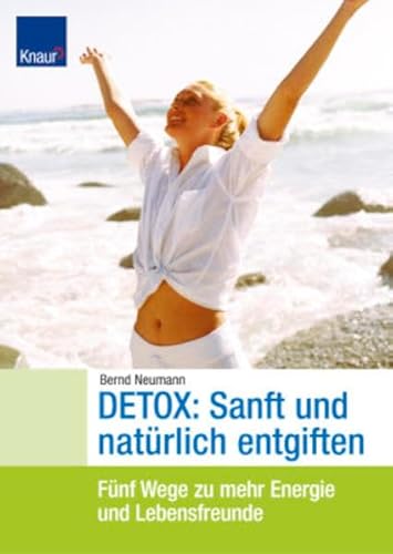 Imagen de archivo de Detox: Sanft und natrlich entgiften: Fnf Wege fr mehr Energie und Lebensfreude a la venta por medimops