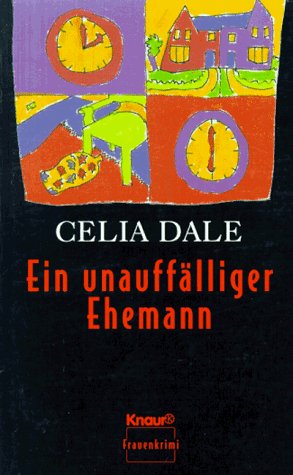 9783426670019: Ein unaufflliger Ehemann (Knaur Taschenbcher. Romane, Erzhlungen) - Dale, Celia