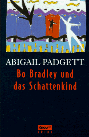 Beispielbild fr Bo Bradley und das Schattenkind. Krimi. zum Verkauf von medimops