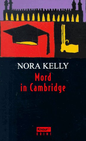 9783426671146: Mord in Cambridge (Knaur Taschenbcher. Romane, Erzhlungen) - Kelly, Nora