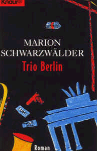 Beispielbild fr Trio Berlin zum Verkauf von DER COMICWURM - Ralf Heinig